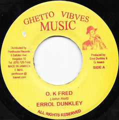 Errol Dunkley : O.K Fred (7", RE)