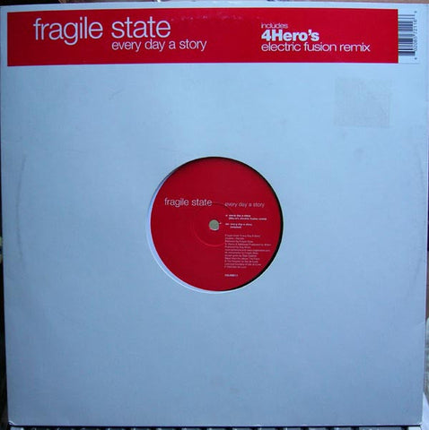 Fragile State : Every Day A Story (12")