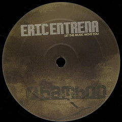 Eric Entrena : Let The Music Move You (12")