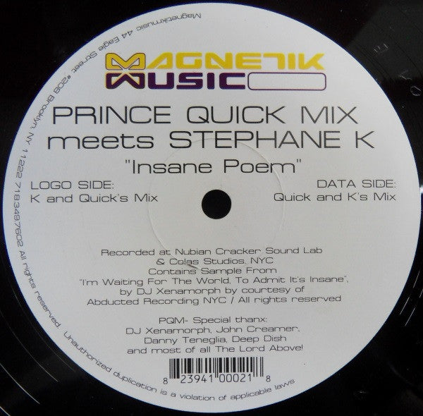 Prince Quick Mix Meets Stephane K : Insane Poem (12")