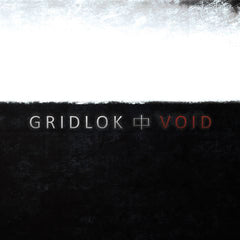 Gridlok : Void (4x12", Album, Ltd + CD, Album)