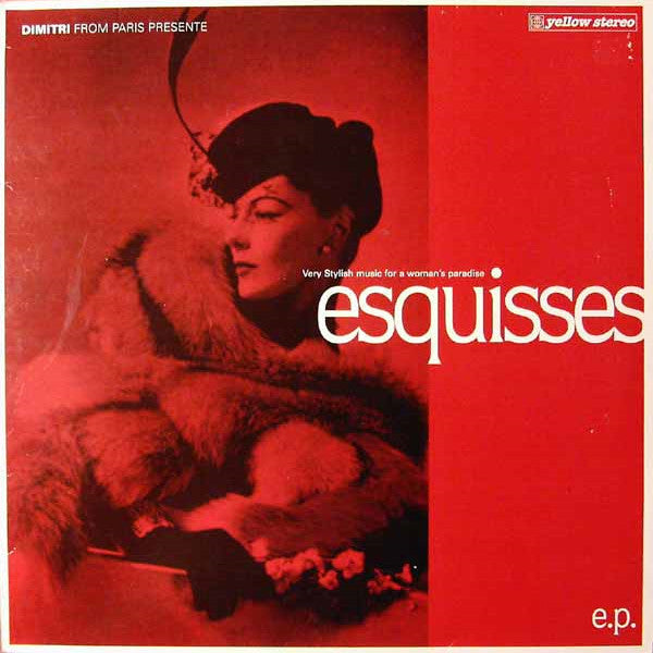 Dimitri From Paris : Esquisses (12")