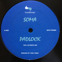 Soma (2) : Padlock (12", Promo)