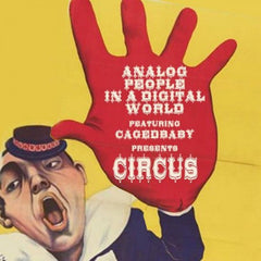 Analog People In A Digital World feat. Cagedbaby : Circus (12")