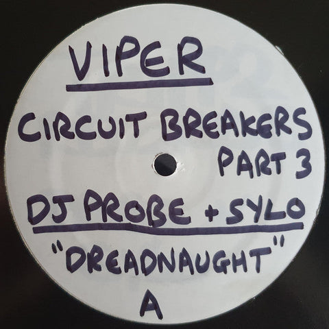 DJ Probe & Sylo / Future Bound & Entity (5) : Circuit Breakers Part 3 (12", W/Lbl)