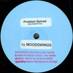 Moodswings : 100% Total Success / Problem Solved (12", W/Lbl, Sti)