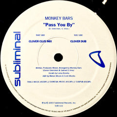 Monkey Bars Feat. Luisa Bonilla : Pass You By (12")