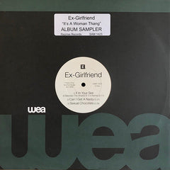 Ex-Girlfriend : It's A Woman Thang (Album Sampler) (12", EP, Promo)