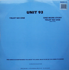 Unit 93 : Trust No One (12")