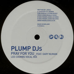 Plump DJs Feat Gary Numan : Pray For You (Lee Coombs Remixes) (12")
