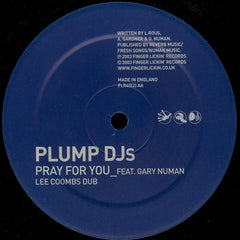 Plump DJs Feat Gary Numan : Pray For You (Lee Coombs Remixes) (12")