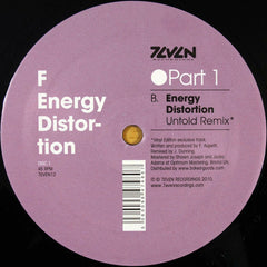 F (10) : Energy Distortion - Part 1 (12")