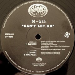 M-Gee : Can't Let Go (12")