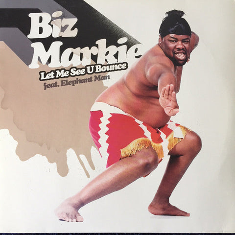 Biz Markie : Let Me See U Bounce / Tear S*** Up (12")