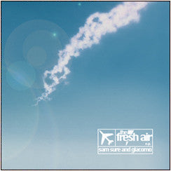 Sam Sure and Giacomo : The Fresh Air EP (12")