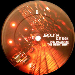 Red Rack'Em : The Nightshift (12")