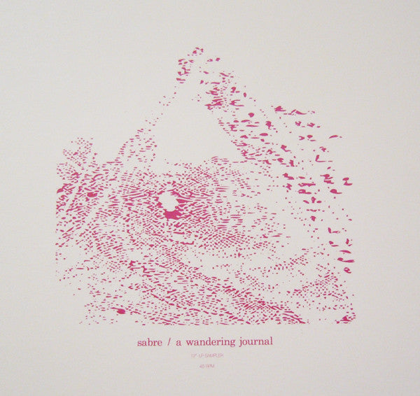 Sabre : A Wandering Journal (LP Sampler) (12", Smplr)