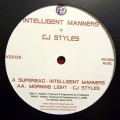 Intelligent Manners + CJ Styles : Superbad / Morning Light (12")
