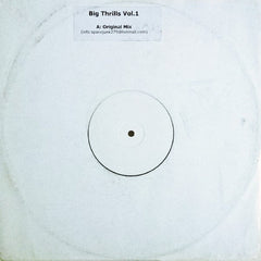 Unknown Artist : Big Thrills Vol. 1 (12", S/Sided, W/Lbl)