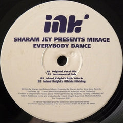 Sharam Jey Presents Mirage (18) : Everybody Dance (12")