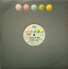Jammin* : Kinda Funky (Wookie Remix) (12")