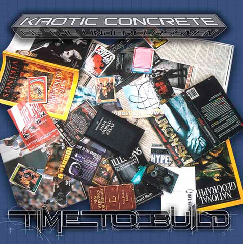 Kaotic Concrete : Time To Build (12")