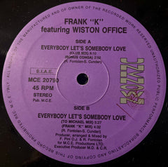 Frank K : Everybody Let's Somebody Love (12")