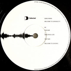 Gene Farris : Welcome To Chicago E.P (Includes "Sanctified Love") (12", EP)