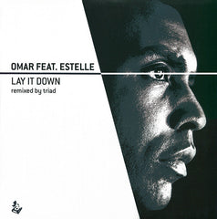 Omar Feat. Estelle : Lay It Down (Remixed By Triad) (12")