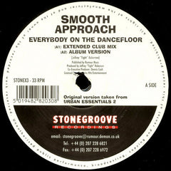 Smooth Approach : Everybody On The Dancefloor (12")