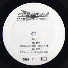 Sash! Feat. T.J. Davis* : I Believe (12")
