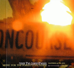 Near The Parenthesis : Music For The Forest Concourse (CD, Album)