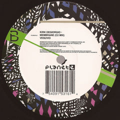 Kirk Degiorgio : Membrane (12")