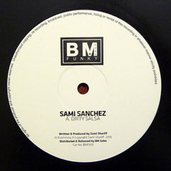 Sami Sanchez : Dirty Salsa (12")