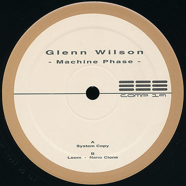 Glenn Wilson : Machine Phase (12")