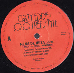Crazy Eddie & Q.Q. Freestyle : Nena De Ibiza (12")