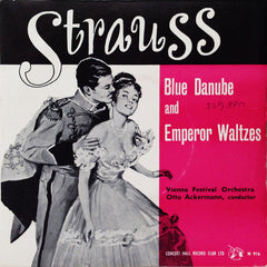 Strauss*, Vienna Festival Orchestra*, Otto Ackermann : Blue Danube And Emperor Waltzes (7")