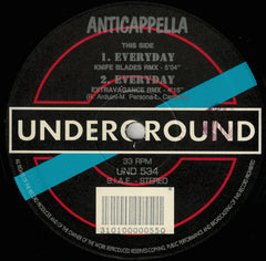 Anticappella : Everyday  (Remixes) (12")