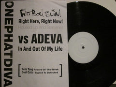 OnePhatDeeva : Right Here Right Now Vs In And Out Of My Life (12", W/Lbl)