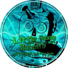 Little Nobody Featuring Robo*Brazileira : Robota EP (12", EP)