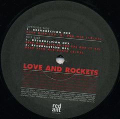 Love And Rockets : Resurrection Hex (Remixes By Deep Dish) (12")