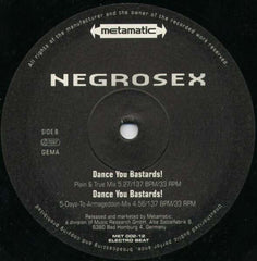 Negrosex : Dance You Bastards! (12")
