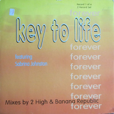Key To Life Featuring Sabrina Johnston : Forever (12")