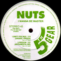Nuts : I Wanna Be Master (12")