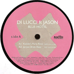 Di Lucci ft Jason (52) : Blue Hotel (12", Maxi)