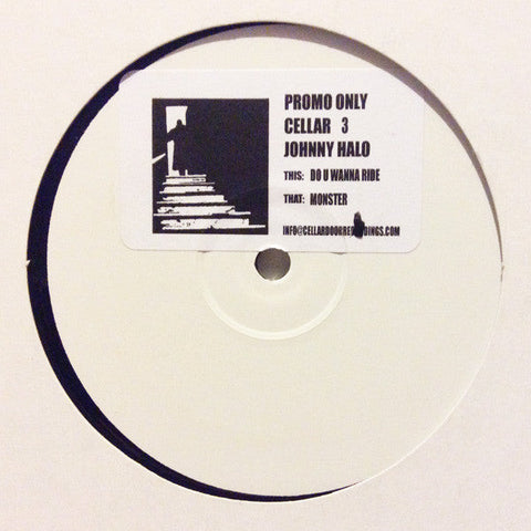Johnny Halo : Do U Wanna Ride (12", Promo, W/Lbl, Sti)