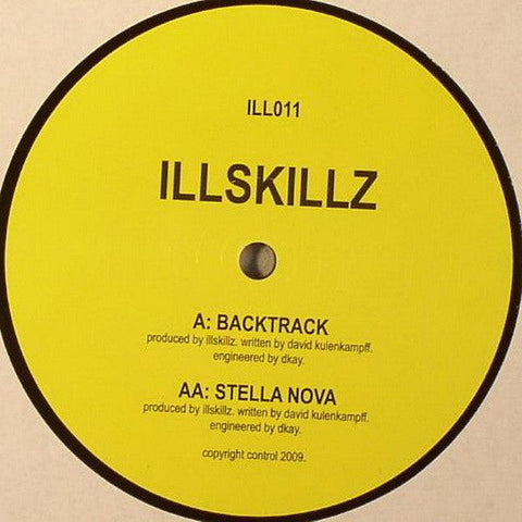 Illskillz* : Backtrack / Stella Nova (12")
