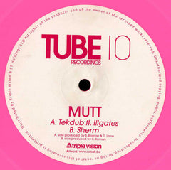 Mutt : Tekdub (10", Pin)