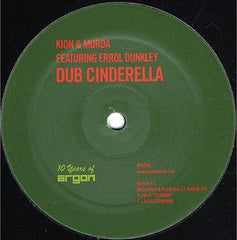 Kion (2) & Jacky Murda Featuring Errol Dunkley : Dub Cinderella / Taliban Walk (12")