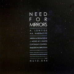 Need For Mirrors : Lowtide / Narrative (12")